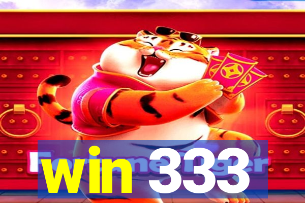 win 333